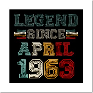 60 Years Old Legend Since April 1963 60th Birthday Posters and Art